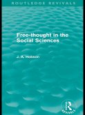 Free-Thought in the Social Sciences (Routledge Revivals) (eBook, ePUB)