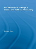 On Mechanism in Hegel's Social and Political Philosophy (eBook, PDF)