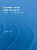 Gay Male Fiction Since Stonewall (eBook, PDF)