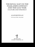 The Royal Navy in the Falklands Conflict and the Gulf War (eBook, PDF)