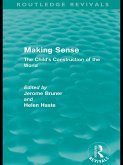 Making Sense (Routledge Revivals) (eBook, ePUB)