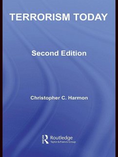 Terrorism Today (eBook, PDF) - Harmon, Christopher C.; Feldman, Michael D.