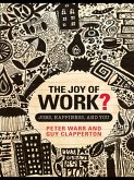 The Joy of Work? (eBook, ePUB)