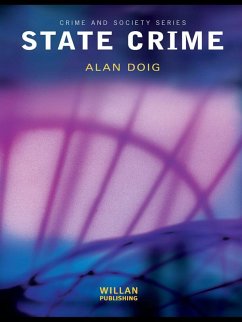 State Crime (eBook, ePUB) - Doig, Alan State Crime (eBook, ePUB) - Doig, Alan