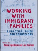 Working With Immigrant Families (eBook, ePUB)