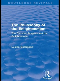 The Philosophy of the Enlightenment (Routledge Revivals) (eBook, ePUB) - Goldmann, Lucien