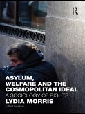 Asylum, Welfare and the Cosmopolitan Ideal (eBook, ePUB)