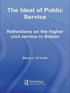 The Ideal of Public Service (eBook, PDF) - O'Toole, Barry