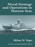 Naval Strategy and Operations in Narrow Seas (eBook, PDF)