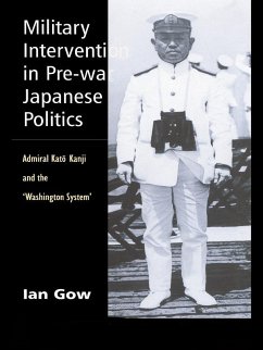 Military Intervention in Pre-War Japanese Politics (eBook, PDF) - Gow, Ian