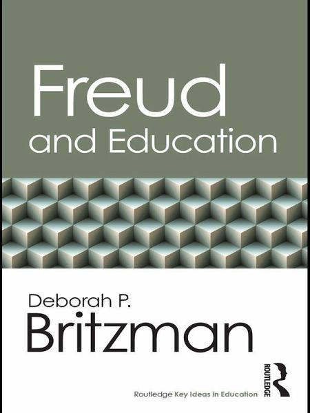Freud and Education (eBook, ePUB) Freud and Education (eBook, ePUB)