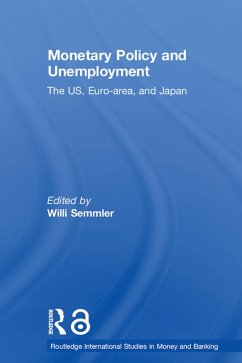 Monetary Policy and Unemployment (eBook, PDF) - Semmler, Willi