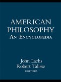 American Philosophy: An Encyclopedia (eBook, PDF)