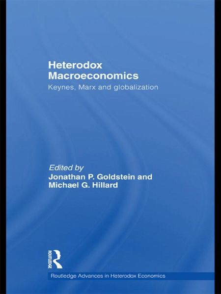 Heterodox Macroeconomics (eBook, PDF) Heterodox Macroeconomics (eBook, PDF)