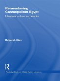 Remembering Cosmopolitan Egypt (eBook, PDF)