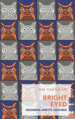 Bright Eyed (eBook, ePUB) - Vaughan, Rm