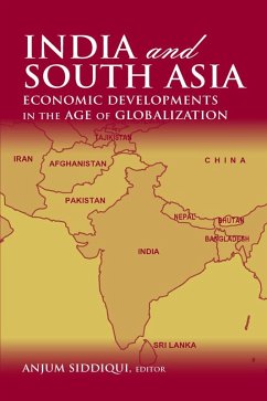 India and South Asia (eBook, PDF) - Siddiqui, Anjum