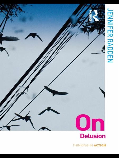 On Delusion (eBook, ePUB) On Delusion (eBook, ePUB)