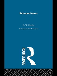Schopenhauer-Arg Philosophers (eBook, ePUB) - Hamlyn, D. W.