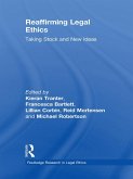 Reaffirming Legal Ethics (eBook, ePUB)