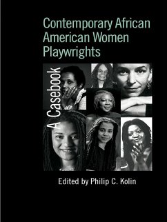 Contemporary African American Women Playwrights (eBook, PDF)