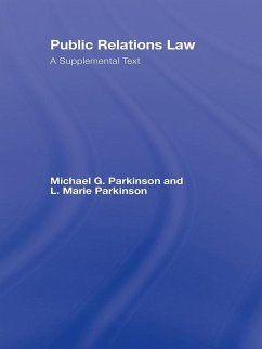 Public Relations Law (eBook, PDF) - Parkinson, L. Marie; Parkinson, Michael G.