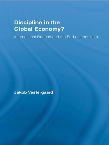 Discipline in the Global Economy? (eBook, PDF)