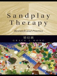 Sandplay Therapy (eBook, ePUB) - Hong, Grace L.