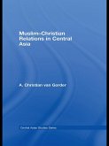 Muslim-Christian Relations in Central Asia (eBook, PDF)