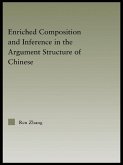 Enriched Composition and Inference in the Argument Structure of Chinese (eBook, PDF)