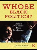 Whose Black Politics? (eBook, ePUB)