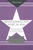 Refashioning Pop Music in Asia (eBook, PDF)