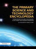The Primary Science and Technology Encyclopedia (eBook, ePUB) The Primary Science and Technology Encyclopedia (eBook, ePUB)