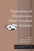 Expressions of Drunkenness (Four Hundred Rabbits) (eBook, ePUB)