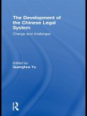The Development of the Chinese Legal System (eBook, ePUB)