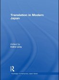 Translation in Modern Japan (eBook, ePUB) Translation in Modern Japan (eBook, ePUB)