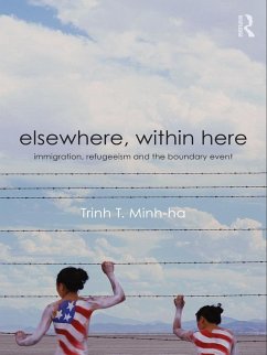 Elsewhere, Within Here (eBook, ePUB) - Minh-Ha, Trinh T.