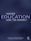Higher Education and the Market (eBook, ePUB)