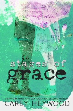 Stages of Grace (eBook, ePUB) - Heywood, Carey