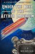 Under the Heel of the Aether Imperium... - Bild 1