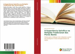 A Experiência Salvífica na Religião Tradicional dos Povos Banto - Armando Vicente, José