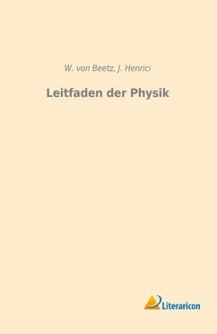 Leitfaden der Physik - Beetz, Wilhelm von