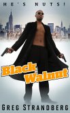 Black Walnut (Vigilante Justice, #1) (eBook, ePUB) Black Walnut (Vigilante Justice, #1) (eBook, ePUB)