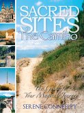 Sacred Sites: The Camino (The Guide to Your Magical Journey, #6) (eBook, ePUB)