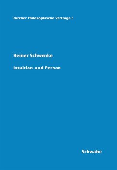 Intuition und Person (eBook, PDF) - Schwenke, Heiner