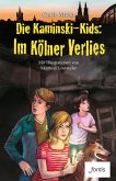 Die Kaminski-Kids: Im Kölner Verlies (eBook, ePUB)