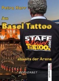 Am Basel Tattoo abseits der Arena - Harr, Petra
