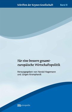 Für eine bessere gesamteuropäische Wirtschaftspolitik (eBook, PDF)