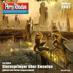 Sternspringer über Swoofon / Perry Rhodan-Zyklus &quote;Die Jenzeitigen Lande&quote; Bd.2807 (MP3-Download)