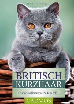 Britisch Kurzhaar (eBook, ePUB) - Weichelt, Jana